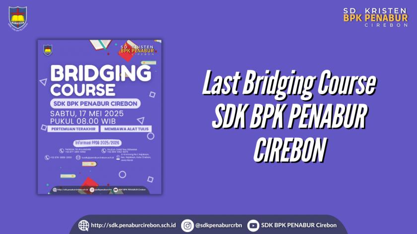 Last Bridging Course SDK BPK PENABUR CIREBON