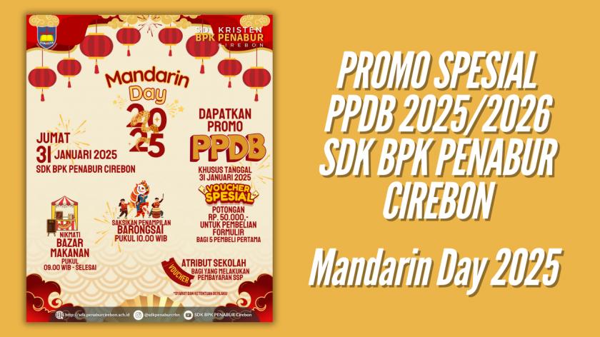 ✨ PROMO SPESIAL PPDB! Mandarin Day 2025 ✨