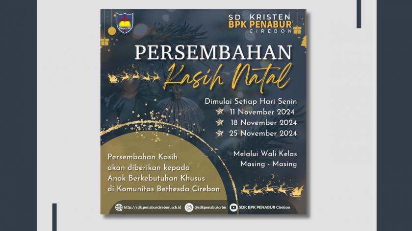 Persembahan Kasih Natal SDK BPK PENABUR Cirebon untuk Komunitas Bethesda Cirebon