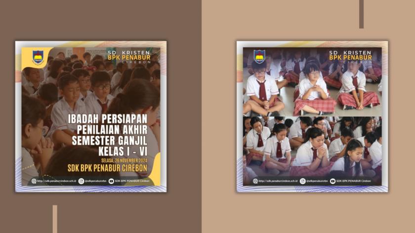  Ibadah Persiapan Penilaian Akhir Semester Ganjil SDK BPK PENABUR Cirebon