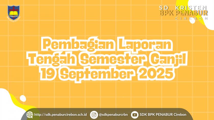 Pembagian Laporan Tengah Semester Ganjil